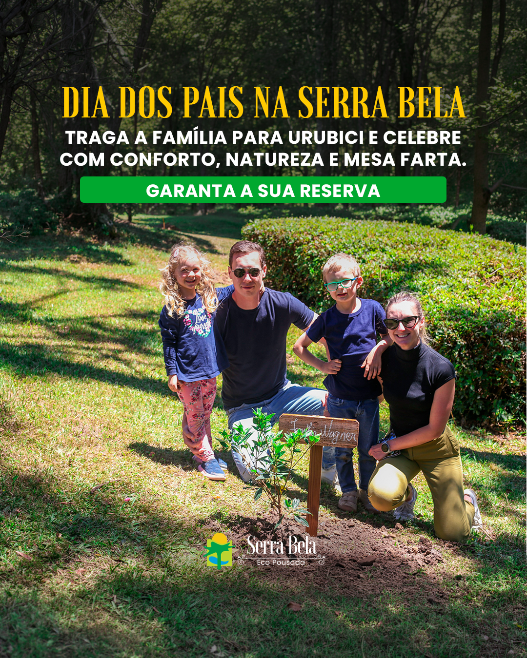 Dia dos Pais na Serra Bela